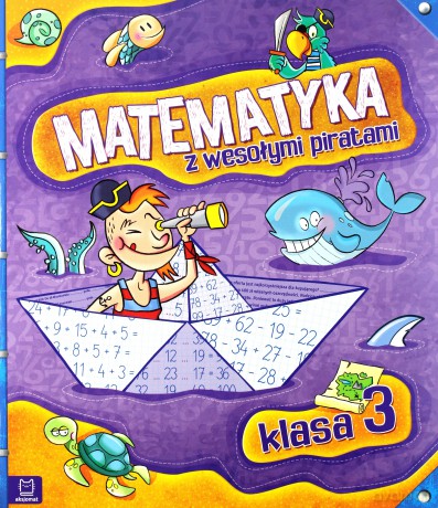 Matematyka z wesołymi piratami klasa 3 [KSIĄŻKA]