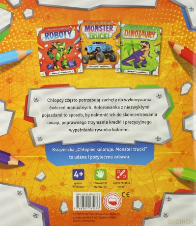 Monster trucki. Chłopiec koloruje [KSIĄŻKA]