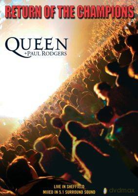 Queen & Paul Rodgers: Return of the Champions [DVD]