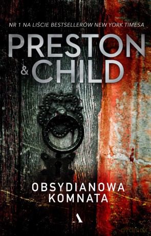 Obsydianowa komnata - Douglas Preston, Lincoln Child [KSIĄŻKA]