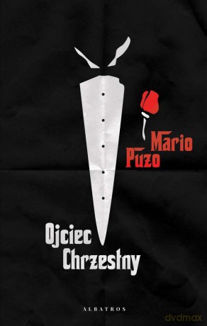 Ojciec chrzestny - Mario Puzo [KSIĄŻKA]