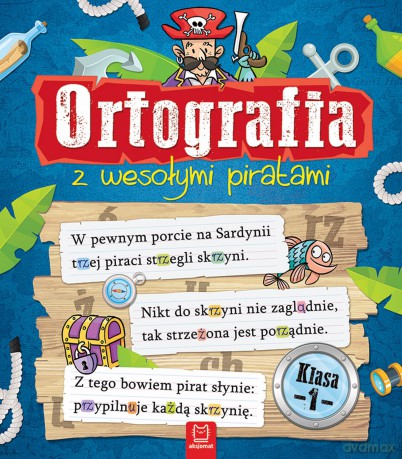 Ortografia z wesołymi piratami klasa 1 [KSIĄŻKA]