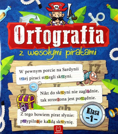 Ortografia z wesołymi piratami klasa 1 [KSIĄŻKA]