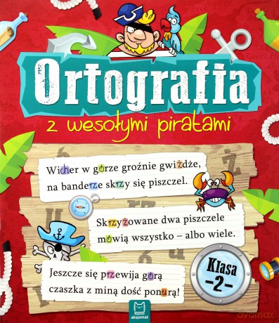 Ortografia z wesołymi piratami klasa 2 [KSIĄŻKA]