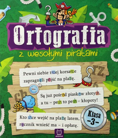 Ortografia z wesołymi piratami klasa 3 [KSIĄŻKA]