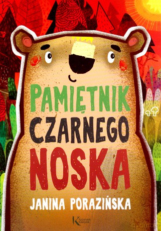 Pamiętnik Czarnego Noska - Janina Porazińska [KSIĄŻKA]