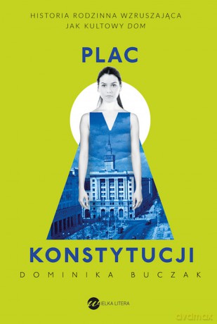 Plac konstytucji - Dominika Buczak [KSIĄŻKA]
