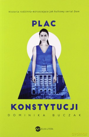 Plac konstytucji - Dominika Buczak [KSIĄŻKA]