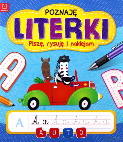 Poznaję literki. Piszę, rysuję i naklejam [KSIĄŻKA]