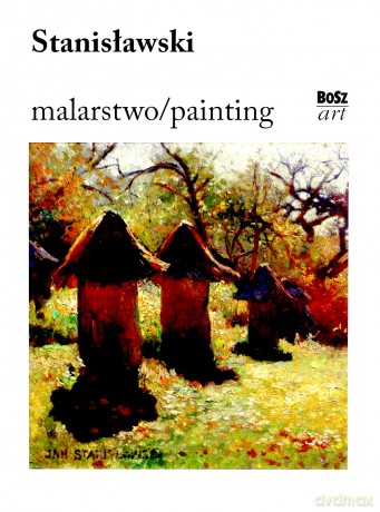 Stanisławski. Malarstwo [KSIĄŻKA]