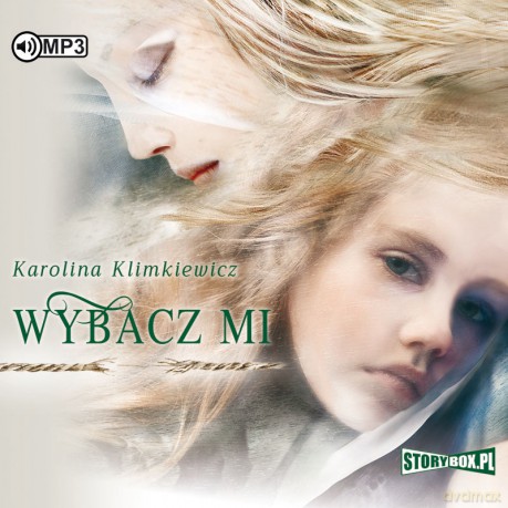 Wybacz mi - Karolina Klimkiewicz [AUDIOBOOK]