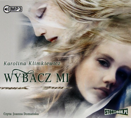 Wybacz mi - Karolina Klimkiewicz [AUDIOBOOK]