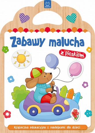 Zabawy malucha z pieskiem [KSIĄŻKA]