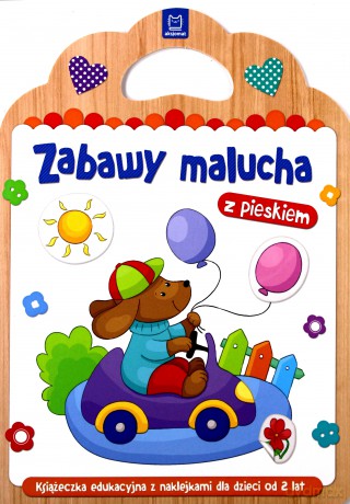 Zabawy malucha z pieskiem [KSIĄŻKA]