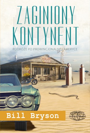 Zaginiony kontynent - Bill Bryson [KSIĄŻKA]