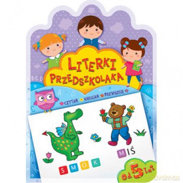 Literki przedszkolaka od 5 lat [KSIĄŻKA]