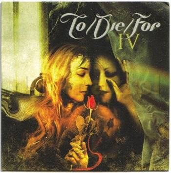 To Die For: Iv [CD]