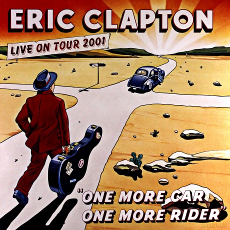 Eric Clapton: One More Car, One More Rider (RSD) [3xWinyl]