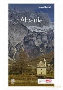 Albania Travelbook - Mateusz Otręba, Maciej Żemojtel [KSIĄŻKA]