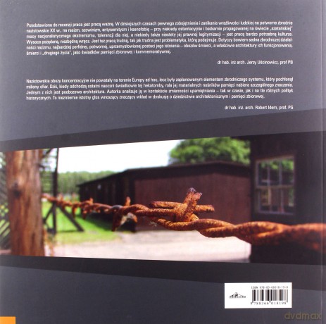 Architektura na terenach byłych nazistowskich obozów koncentracyjnych - Agnieszka Gębczyńska-Janowicz [KSIĄŻKA]