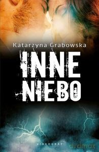 Inne niebo - Katarzyna Grabowska [KSIĄŻKA]