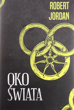 Koło czasu Tom 1. Oko Świata - Robert Jordan [KSIĄŻKA]