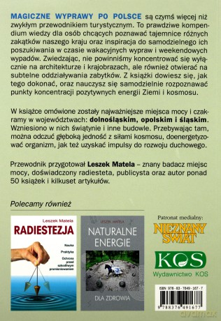 Magiczne wyprawy po Polsce. Dolnośląskie - opolskie - śląskie - Leszek Matela [KSIĄŻKA]