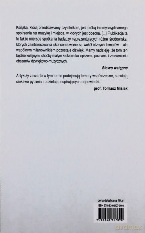 Miejsca muzyki Perspektywa interdyscyplinarna [KSIĄŻKA]