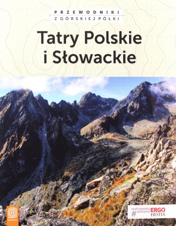 Tatry Polskie i Słowackie - Marek Zygmański, Paweł Klimek, Natalia Figiel [KSIĄŻKA]
