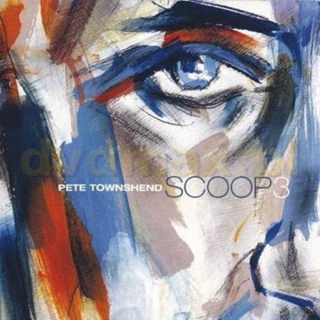 Pete Townshend: Scoop 3 (digipack) [2CD]