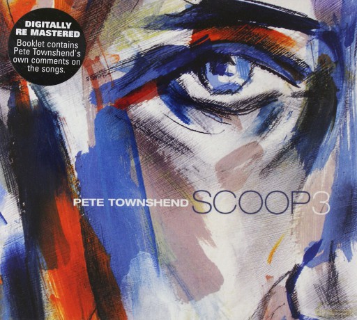 Pete Townshend: Scoop 3 (digipack) [2CD]