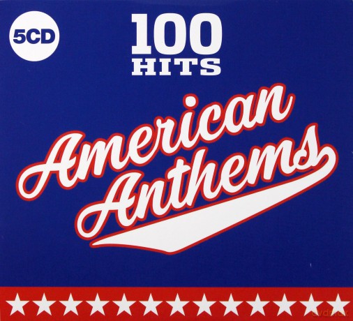 100 Hits - American Anthems [5CD]