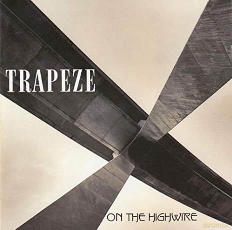 Trapeze: On The High Wire [CD]