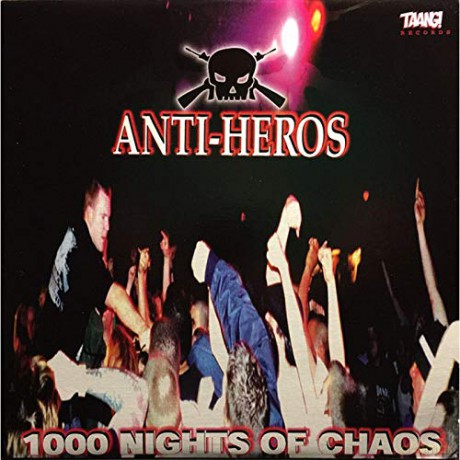 Anti-Heros: 1000 Nights Of Chaos [Winyl]