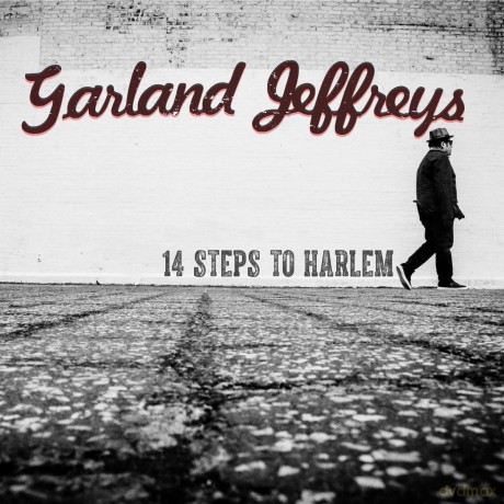 Garland Jeffreys: 14 Steps To Harlem [CD]