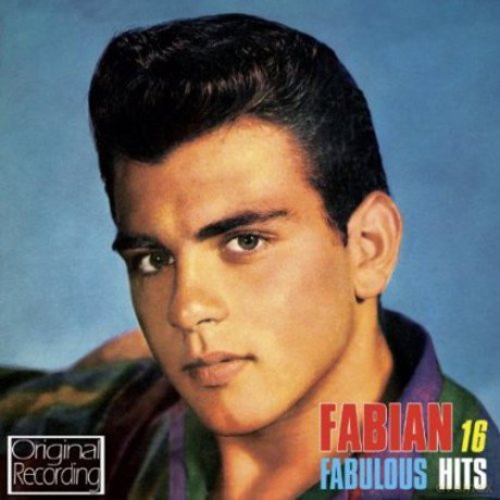 Fabian: 16 Fabulous Hits [CD]