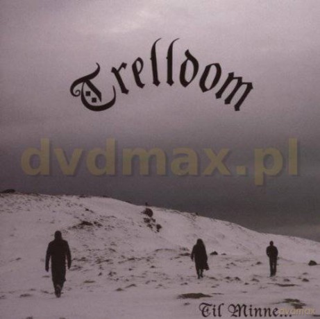 Trelldom: Til Minne [CD]