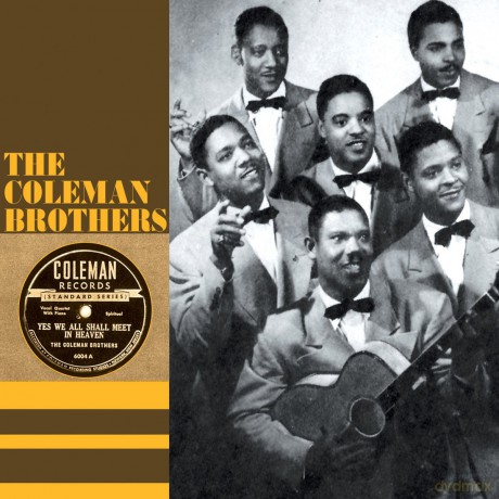 Coleman Brothers: 1943-1947 [CD]