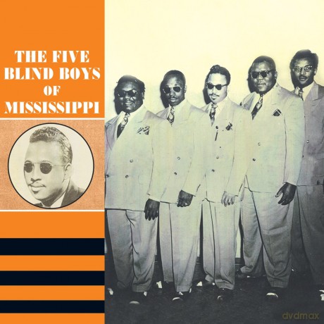 Five Blind Boys Of Mississippi: 1945-1950 [2CD]