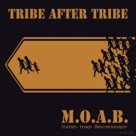 Tribe After Tribe: M.O.A.B. [CD]