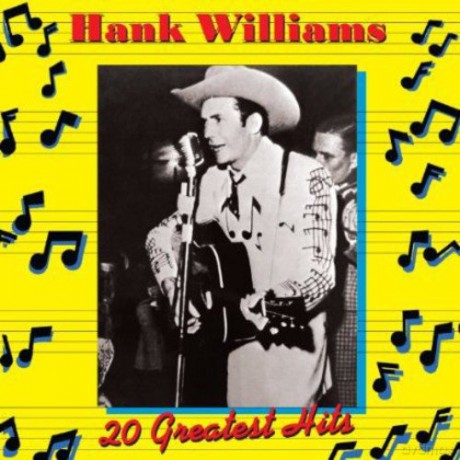 Hank Williams: 20 Greatest Hits vol. 1 [CD]