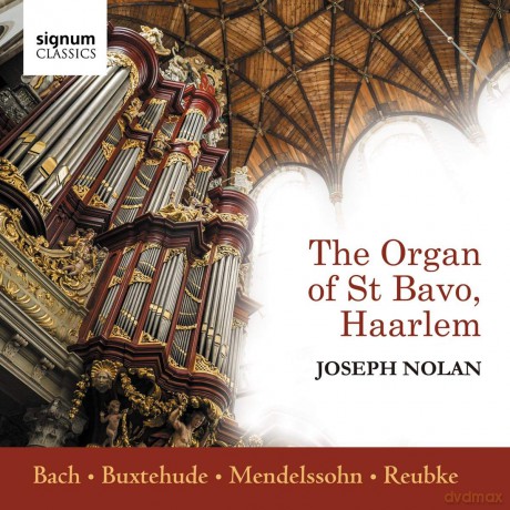Joseph Nolan: 2018 The Organ Of St Bavo. Haarlem [CD]