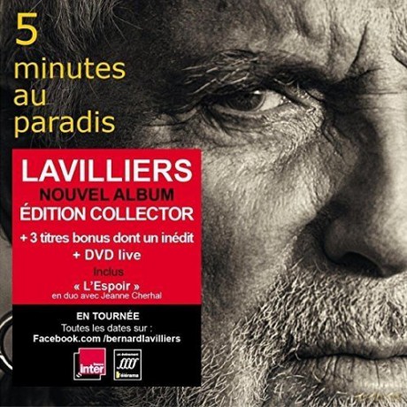 Bernard Lavilliers: 5 Minutes Au Paradis [2CD]