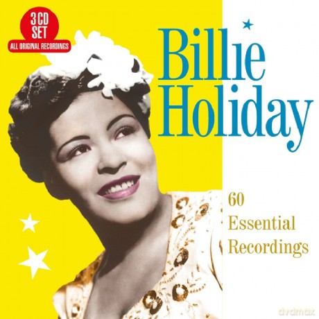 Billie Holiday: 60 Essential Recordings [3CD]