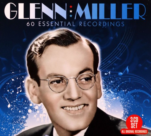 Glenn Miller: 60 Essential Recordings [3CD]