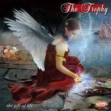 The Trophy: The Gift Of Life [CD]