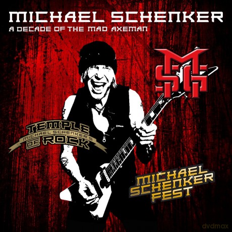Michael Schenker: A Decade Of The Mad Axeman [2CD]