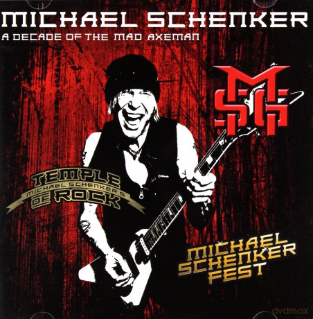 Michael Schenker: A Decade Of The Mad Axeman [2CD]