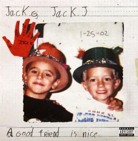 Jack & Jack: A Good Friend Is Nice [CD]