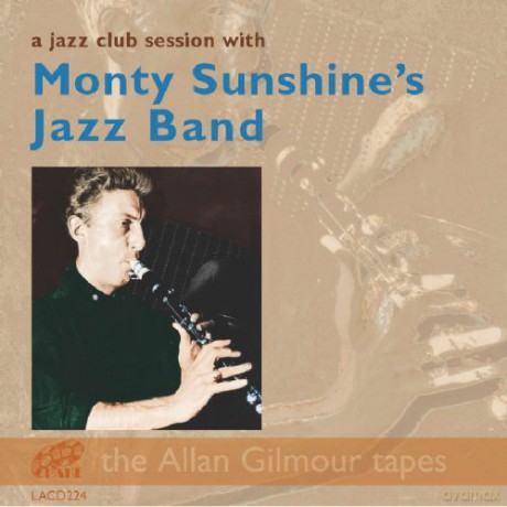 Monty Sunshines Jazz Band: A Jazz Club Session [CD]